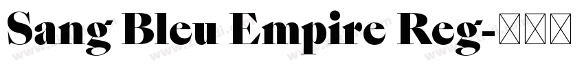 Sang Bleu Empire Reg字体转换